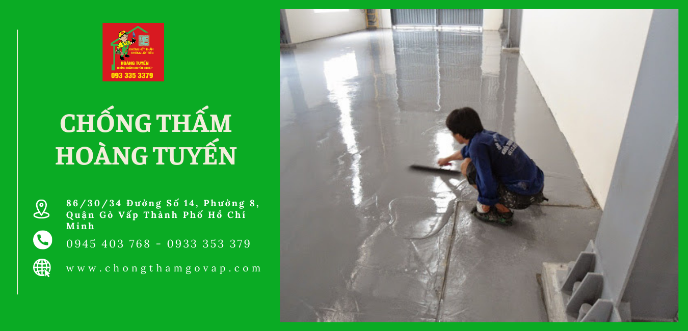 Chống Thấm Hoàng Tuyến - chuyên gia chống thấm quận Tân Bình, Gò Vấp