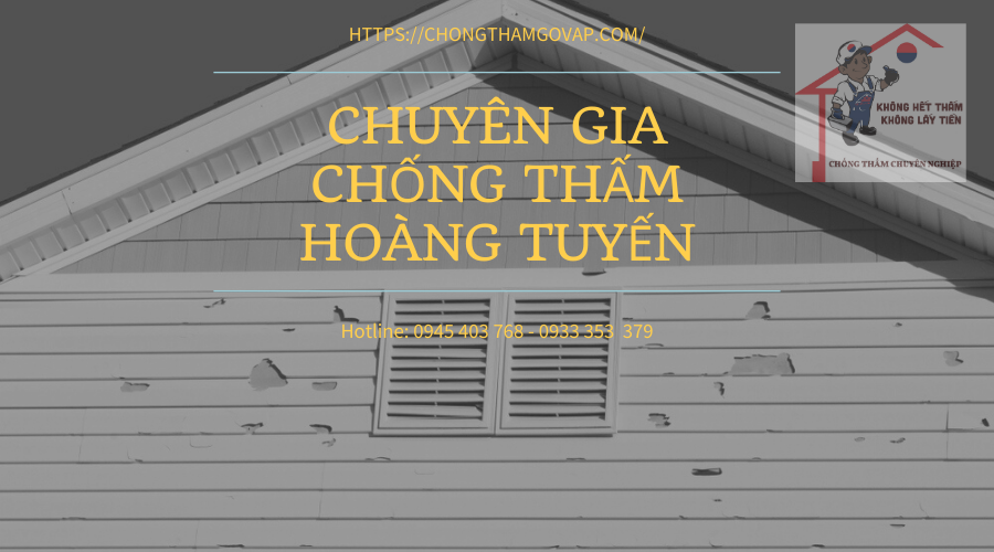 dịch vụ chống thấm Hoàng Tuyền